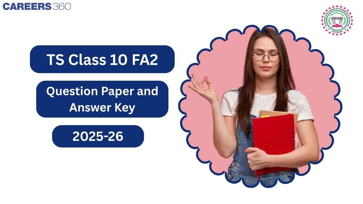 TS 10th Class FA2 Question Paper 2025-26 with Answer Key PDF, Telangana SSC Formative Assessment 2 Solution